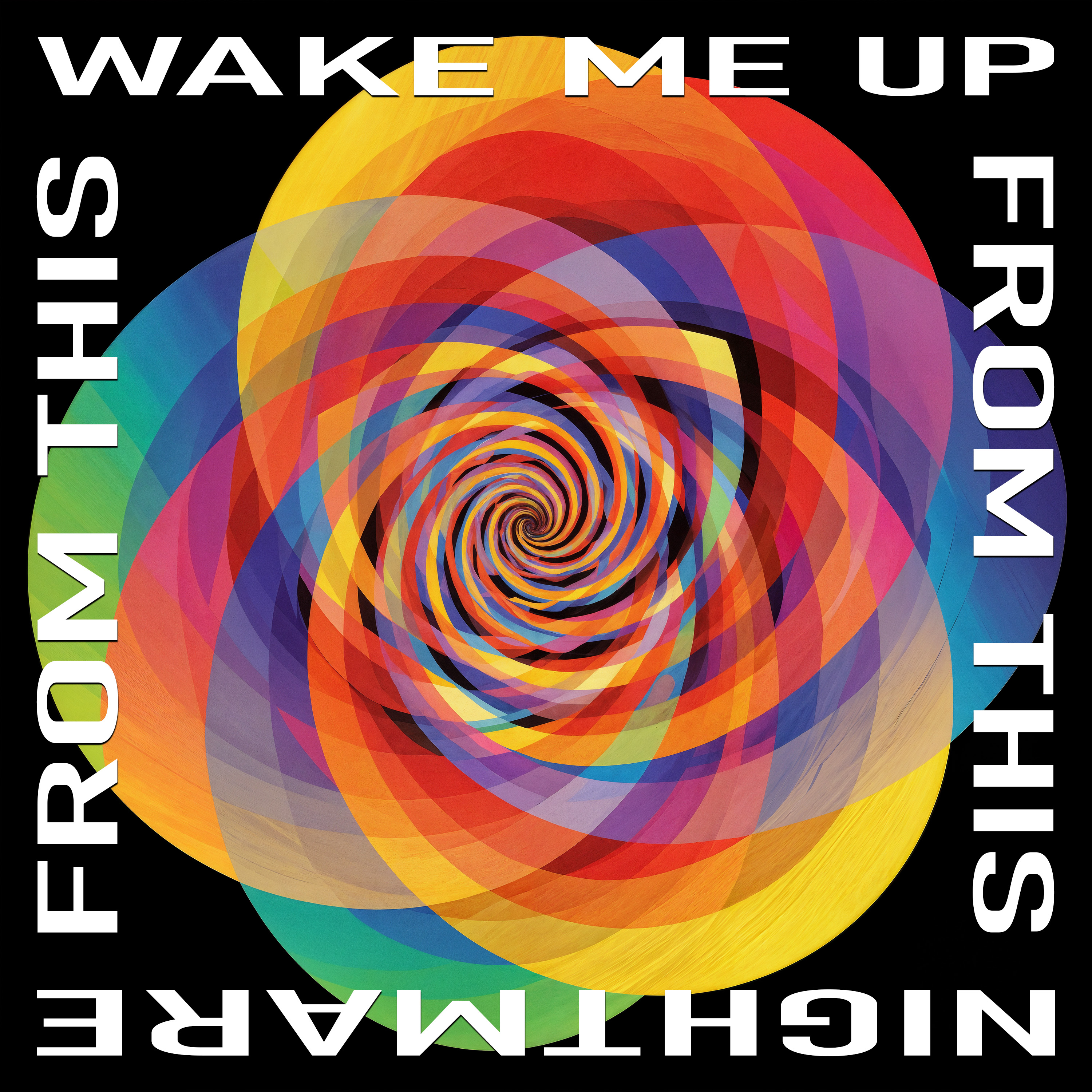 Wake Me Up From This Nightmare cover
